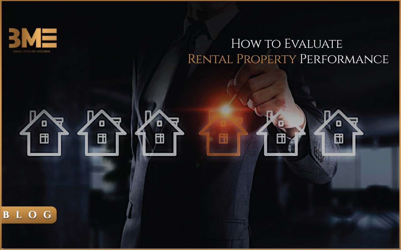 How to Evaluate Rental Property Performance